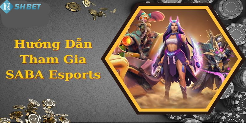 SABA eSports SHBET - Sân Chơi Giải Trí Đỉnh Cao Nhất 2024